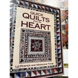 *3/$15 Quick Quilts from the Heart Liz Porter Marianne Fons‎ Hardback Book BJK-B